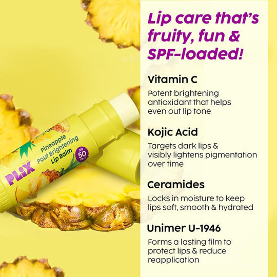PLIX - THE PLANT FIX Pineapple Brightening Lip Balm with SPF 50 | Kojic Acid & Vitamin C | SPF 50 PA ++ | Fades Pigmenation | Brightens Dark Lips | Sun Protection | Dermatogically Tested | 4g